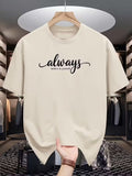 Men's Premium T-Shirt - "Always"